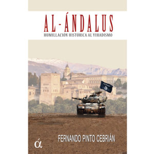 Al-Ándalus, humillación histórica al yihadismo
