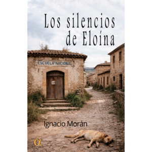 Los silencios de Eloína